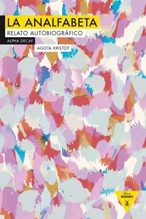 LA ANALFABETA | 9788492837847 | KRISTOF, AGOTA | Galatea Llibres | Llibreria online de Reus, Tarragona | Comprar llibres en català i castellà online