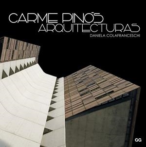 CARME PINÓS. ARQUITECTURAS | 9788425228193 | COLAFRANCESCHI, DANIELA | Galatea Llibres | Llibreria online de Reus, Tarragona | Comprar llibres en català i castellà online