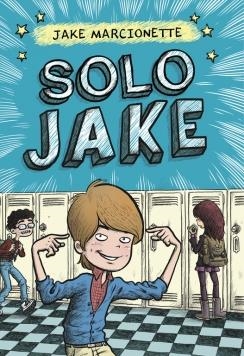 SOLO JAKE | 9788490433546 | MARCIONETTE, JAKE | Galatea Llibres | Llibreria online de Reus, Tarragona | Comprar llibres en català i castellà online