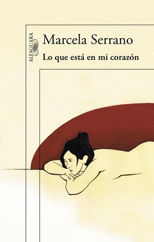 LO QUE ESTÁ EN MI CORAZÓN | 9788420419237 | SERRANO, MARCELA | Galatea Llibres | Llibreria online de Reus, Tarragona | Comprar llibres en català i castellà online