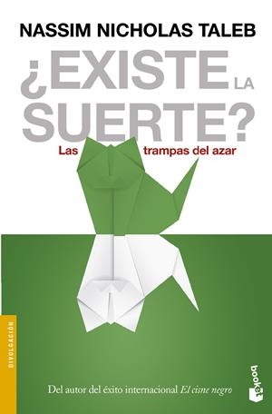 EXISTE LA SUERTE? LAS TRAMPAS DEL AZAR | 9788408136279 | TALEB, NASSIM NICHOLAS | Galatea Llibres | Llibreria online de Reus, Tarragona | Comprar llibres en català i castellà online