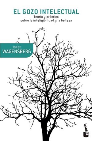 EL GOZO INTELECTUAL | 9788490660218 | WAGENSBERG, JORGE | Galatea Llibres | Librería online de Reus, Tarragona | Comprar libros en catalán y castellano online
