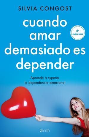 CUANDO AMAR DEMASIADO ES DEPENDER | 9788408136682 | CONGOST, SILVIA | Galatea Llibres | Llibreria online de Reus, Tarragona | Comprar llibres en català i castellà online