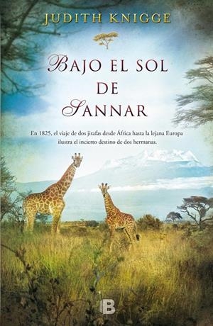 BAJO EL SOL DE SANNAR | 9788466656146 | KNIGGE, JUDITH | Galatea Llibres | Llibreria online de Reus, Tarragona | Comprar llibres en català i castellà online