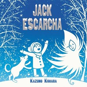 JACK ESCARCHA | 9788416117147 | KOHARA, KAZUNO | Galatea Llibres | Llibreria online de Reus, Tarragona | Comprar llibres en català i castellà online