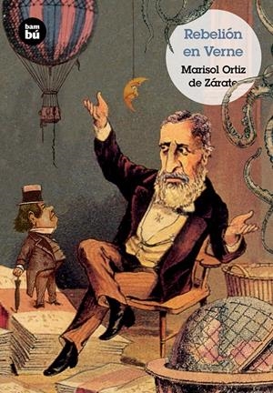 REBELIÓN EN VERNE | 9788483433713 | ORTIZ DE ZÁRATE, MARISOL | Galatea Llibres | Llibreria online de Reus, Tarragona | Comprar llibres en català i castellà online