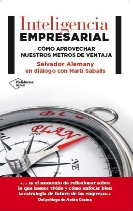 INTELIGENCIA EMPRESARIAL | 9788416256525 | MARTI SABALLS | Galatea Llibres | Librería online de Reus, Tarragona | Comprar libros en catalán y castellano online