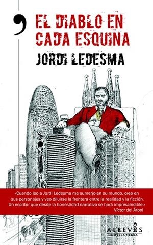 EL DIABLO EN CADA ESQUINA | 9788415900863 | LEDESMA, JORDI | Galatea Llibres | Librería online de Reus, Tarragona | Comprar libros en catalán y castellano online