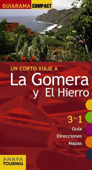LA GOMERA Y EL HIERRO GUIARAMA | 9788499355993 | HERNÁNDEZ BUENO, MARIO | Galatea Llibres | Librería online de Reus, Tarragona | Comprar libros en catalán y castellano online