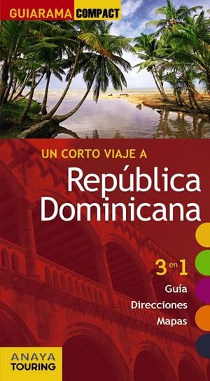 REPÚBLICA DOMINICANA GUIARAMA | 9788499356815 | MERINO, IGNACIO | Galatea Llibres | Librería online de Reus, Tarragona | Comprar libros en catalán y castellano online