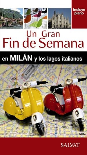 MILÁN Y LOS LAGOS ITALIANOS GUIA | 9788499357478 | CAMPODONICO, NATHALIE | Galatea Llibres | Librería online de Reus, Tarragona | Comprar libros en catalán y castellano online