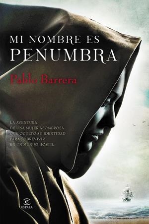 MI NOMBRE ES PENUMBRA | 9788467043303 | BARRERA, PABLO | Galatea Llibres | Librería online de Reus, Tarragona | Comprar libros en catalán y castellano online