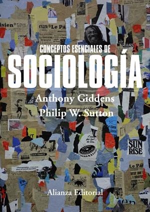CONCEPTOS ESENCIALES DE SOCIOLOGÍA | 9788420697581 | GIDDENS, ANTHONY/SUTTON, PHILIP W. | Galatea Llibres | Librería online de Reus, Tarragona | Comprar libros en catalán y castellano online