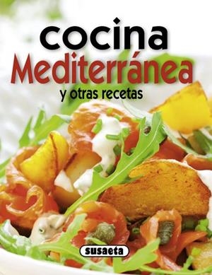 COCINA MEDITERRANEA Y OTRAS RECETAS | 9788467713701 | THOMSON, MOLLIE/GIOFFRÈ, ROSALBA/VIGNOZZI, SARA/BARD, CARLA/DETTORE, MARIAPAOLA | Galatea Llibres | Librería online de Reus, Tarragona | Comprar libros en catalán y castellano online
