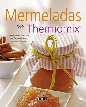 MERMELADAS CON THERMOMIX | 9788467714142 | SUSAETA, EQUIPO | Galatea Llibres | Librería online de Reus, Tarragona | Comprar libros en catalán y castellano online