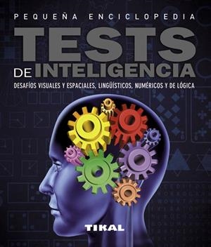 TESTS DE INTELIGENCIA | 9788499281919 | Galatea Llibres | Librería online de Reus, Tarragona | Comprar libros en catalán y castellano online