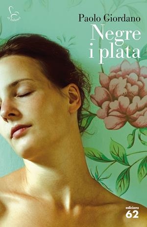 NEGRE I PLATA | 9788429774313 | GIORDANO, PAOLO | Galatea Llibres | Llibreria online de Reus, Tarragona | Comprar llibres en català i castellà online