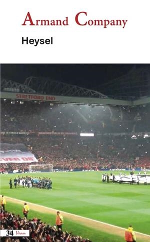 HEYSEL | 9788475029511 | COMPANY, ARMAND | Galatea Llibres | Librería online de Reus, Tarragona | Comprar libros en catalán y castellano online