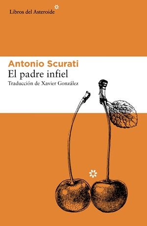 EL PADRE INFIEL | 9788416213214 | SCURATI, ANTONIO | Galatea Llibres | Llibreria online de Reus, Tarragona | Comprar llibres en català i castellà online