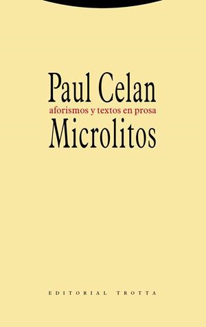 MICROLITOS. PROSAS POSTUMAS | 9788498795264 | CELAN, PAUL | Galatea Llibres | Llibreria online de Reus, Tarragona | Comprar llibres en català i castellà online