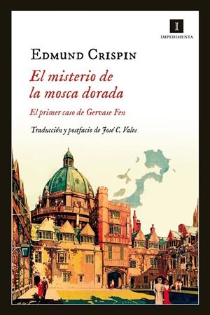EL MISTERIO DE LA MOSCA DORADA | 9788415979548 | CRISPIN, EDMUND | Galatea Llibres | Llibreria online de Reus, Tarragona | Comprar llibres en català i castellà online