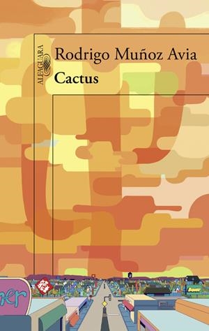 CACTUS | 9788420402451 | MUÑOZ AVIA, RODRIGO | Galatea Llibres | Librería online de Reus, Tarragona | Comprar libros en catalán y castellano online