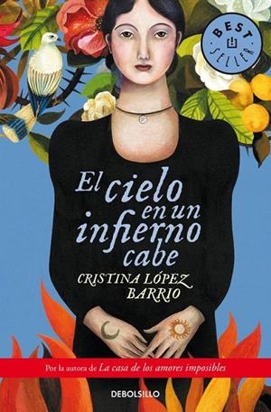 EL CIELO EN UN INFIERNO CABE | 9788490624203 | LOPEZ BARRIO, CRISTINA | Galatea Llibres | Llibreria online de Reus, Tarragona | Comprar llibres en català i castellà online