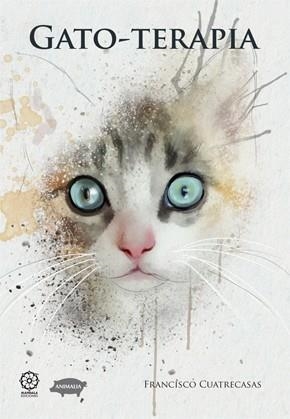 GATO-TERAPIA | 9788483529676 | CUATRECASES, FRANCISCO | Galatea Llibres | Librería online de Reus, Tarragona | Comprar libros en catalán y castellano online