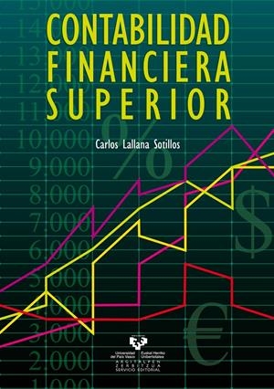 CONTABILIDAD FINANCIERA SUPERIOR | 9788490820704 | LALLANA SOTILLOS, CARLOS | Galatea Llibres | Llibreria online de Reus, Tarragona | Comprar llibres en català i castellà online