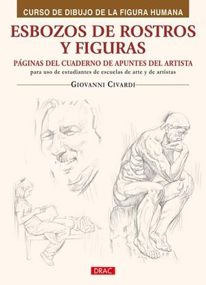 ESBOZOS DE ROSTROS Y FIGURAS | 9788498741346 | CIVARDI, GIOVANNI | Galatea Llibres | Llibreria online de Reus, Tarragona | Comprar llibres en català i castellà online