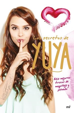 LOS SECRETOS DE YUYA | 9788427041776 | YUYA | Galatea Llibres | Librería online de Reus, Tarragona | Comprar libros en catalán y castellano online