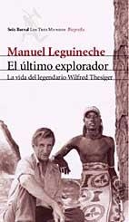 ULTIMO EXPLORADOR, EL | 9788432208843 | LEGUINECHE, MANUEL | Galatea Llibres | Llibreria online de Reus, Tarragona | Comprar llibres en català i castellà online