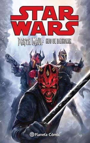 STAR WARS. DARTH MAUL, HIJO DE DATHOMIR | 9788416090655 | Galatea Llibres | Llibreria online de Reus, Tarragona | Comprar llibres en català i castellà online