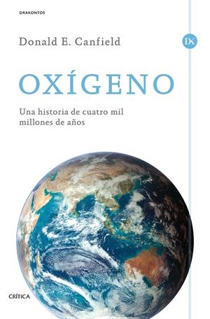 OXÍGENO | 9788498928150 | CANFIELD, DONALD E. | Galatea Llibres | Llibreria online de Reus, Tarragona | Comprar llibres en català i castellà online
