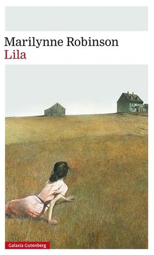 LILA | 9788416252299 | ROBINSON, MARILYNNE | Galatea Llibres | Librería online de Reus, Tarragona | Comprar libros en catalán y castellano online