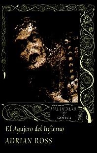 EL AGUJERO DEL INFIERNO | 9788477027904 | ROSS, ADRIAN | Galatea Llibres | Librería online de Reus, Tarragona | Comprar libros en catalán y castellano online