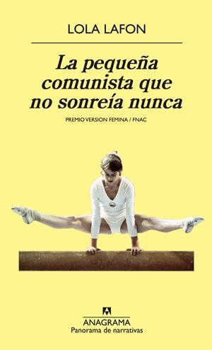 LA PEQUEÑA COMUNISTA QUE NO SONREÍA NUNCA | 9788433979162 | LAFON, LOLA | Galatea Llibres | Llibreria online de Reus, Tarragona | Comprar llibres en català i castellà online