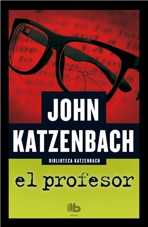 EL PROFESOR | 9788490700365 | KATZENBACH, JOHN | Galatea Llibres | Llibreria online de Reus, Tarragona | Comprar llibres en català i castellà online