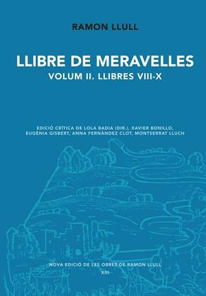 LLIBRE DE MERAVELLES VOL.2 | 9788498837353 | LLULL, RAMON | Galatea Llibres | Llibreria online de Reus, Tarragona | Comprar llibres en català i castellà online