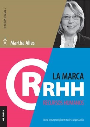 LA MARCA RRHH | 9789506418052 | ALLES, MARTHA | Galatea Llibres | Librería online de Reus, Tarragona | Comprar libros en catalán y castellano online