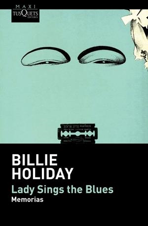 LADY SINGS THE BLUES | 9788490660577 | HOLIDAY, BILLIE | Galatea Llibres | Librería online de Reus, Tarragona | Comprar libros en catalán y castellano online