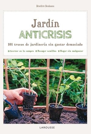JARDÍN ANTI-CRISIS | 9788416124732 | Galatea Llibres | Librería online de Reus, Tarragona | Comprar libros en catalán y castellano online