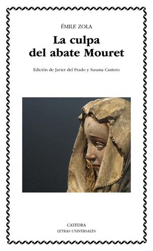 LA CULPA DEL ABATE MOURET | 9788437633640 | ZOLA, ÉMILE | Galatea Llibres | Librería online de Reus, Tarragona | Comprar libros en catalán y castellano online