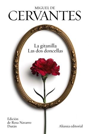 LA GITANILLA / LAS DOS DONCELLAS | 9788420697253 | CERVANTES, MIGUEL DE | Galatea Llibres | Llibreria online de Reus, Tarragona | Comprar llibres en català i castellà online