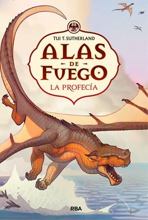 ALAS DE FUEGO | 9788427208711 | SUTHERLAND, TUI T. | Galatea Llibres | Librería online de Reus, Tarragona | Comprar libros en catalán y castellano online