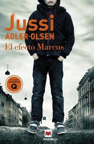 EL EFECTO MARCUS | 9788415893936 | ADLER-OLSEN, JUSSI | Galatea Llibres | Llibreria online de Reus, Tarragona | Comprar llibres en català i castellà online