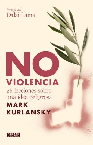 NO VIOLENCIA | 9788483067949 | KURLANSKY, MARK | Galatea Llibres | Llibreria online de Reus, Tarragona | Comprar llibres en català i castellà online