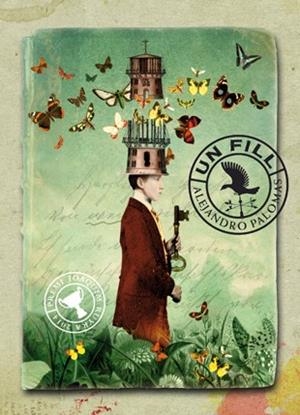 UN FILL | 9788494185748 | PALOMAS, ALEJANDRO | Galatea Llibres | Librería online de Reus, Tarragona | Comprar libros en catalán y castellano online