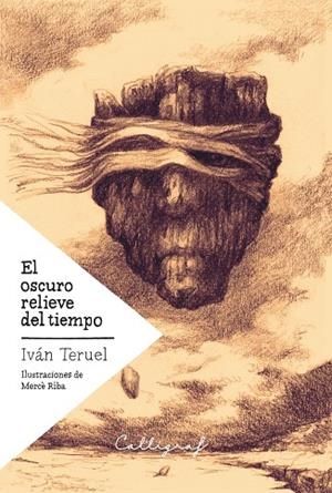 EL OSCURO RELIEVE DEL TIEMPO | 9788494299452 | TERUEL, IVÁN | Galatea Llibres | Librería online de Reus, Tarragona | Comprar libros en catalán y castellano online