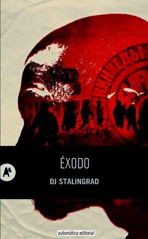 ÉXODO | 9788415509264 | SILAIEV, PIOTR (DJ STALINGRAD) | Galatea Llibres | Llibreria online de Reus, Tarragona | Comprar llibres en català i castellà online